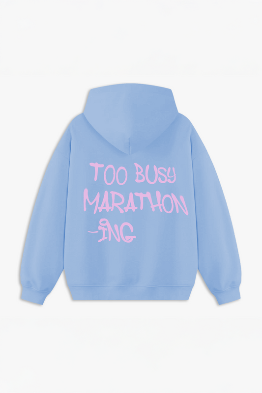 TOO BUSY HOODIE - BLUE RAZZ