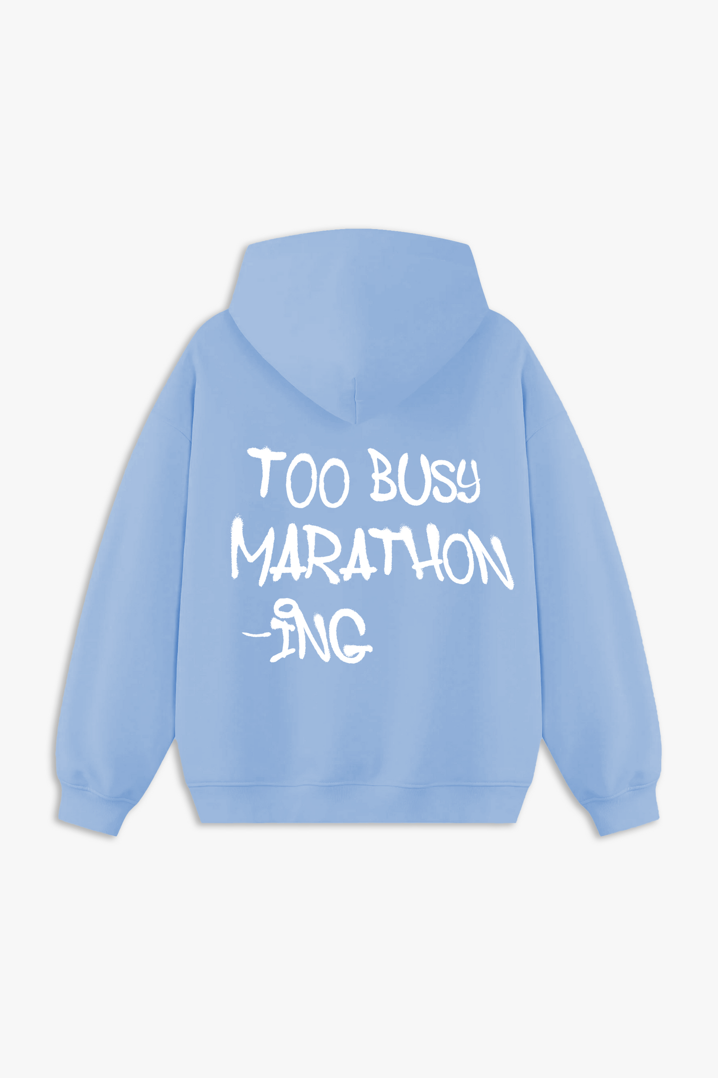 TOO BUSY HOODIE - BLUE ICE